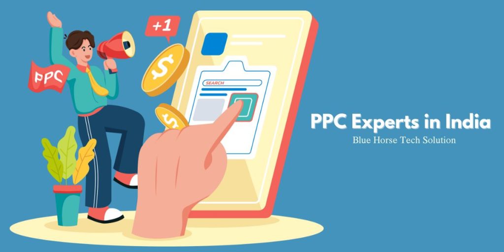 PPC-Experts-in-India-Blue-Horse-Tech-Solution